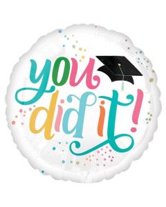 18" You Did It Round Foil Balloon