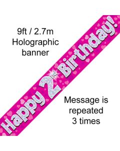 9ft Banner Happy 2nd Birthday Pink holographic - 624344/1