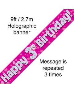 9ft Banner Happy 3rd Birthday Pink holographic - 624351/1