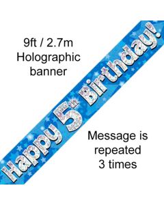 9ft Banner Happy 5th Birthday Blue holographic - 624665/1