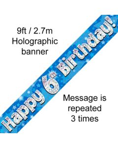 9ft Banner Happy 6th Birthday Blue holographic - 624672/1