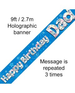 9FT BANNER HAPPY BIRTHDAY DAD HOLOGRAPHIC - 625068/1