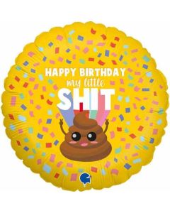 18" HAPPY BIRTHDAY MY LITTLE SHIT - G78141-P