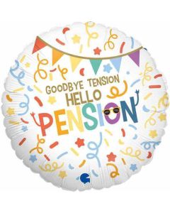 18"Goodbye Tension Hello Pension Grabo